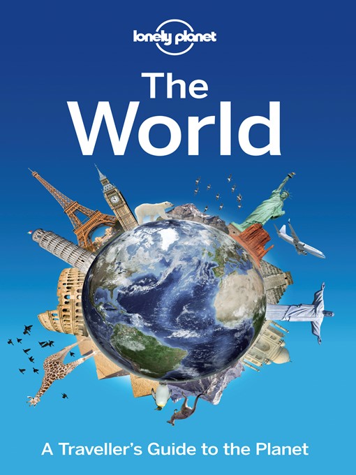 Title details for The World by Lonely Planet - Available